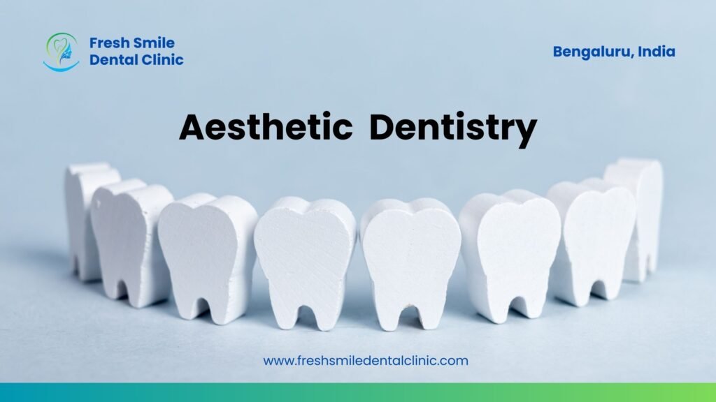 Enhancing Smiles, Elevating Confidence: Discover Aesthetic Dentistry Services