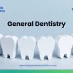 General Dentistry services