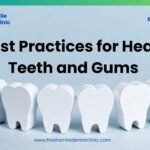 11 Best Practices for Healthy Teeth and Gums